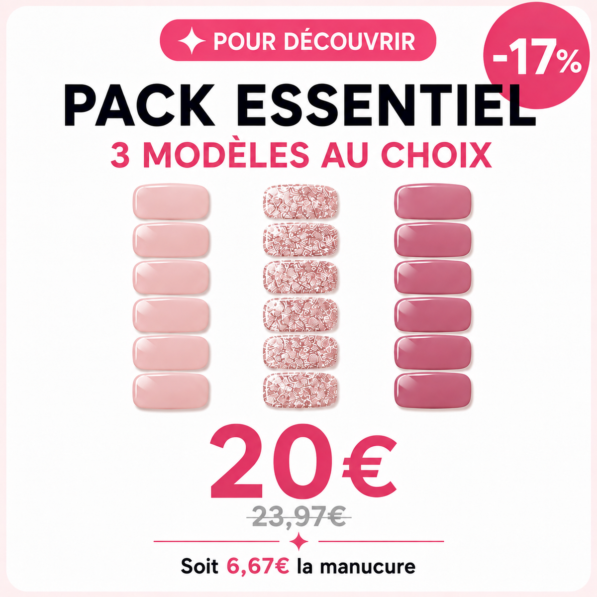 Pack Essentiel - 3 modèles
